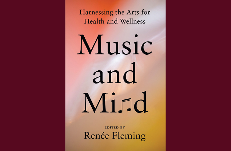 Cover of Music and Mind: Harnessing the Arts for Health and Wellness